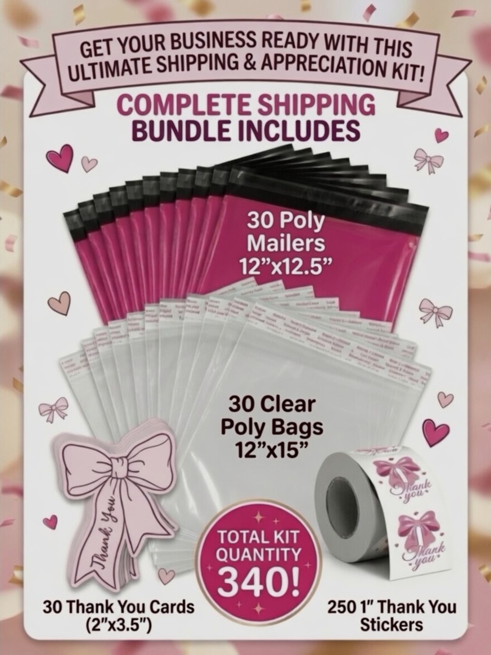 340PCS Shipping Bundle: 30 Poly Mailers, 30 Clear Bags, 30 Cards & 250 Stickers